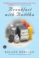 Breakfast_with_Buddha__a_novel